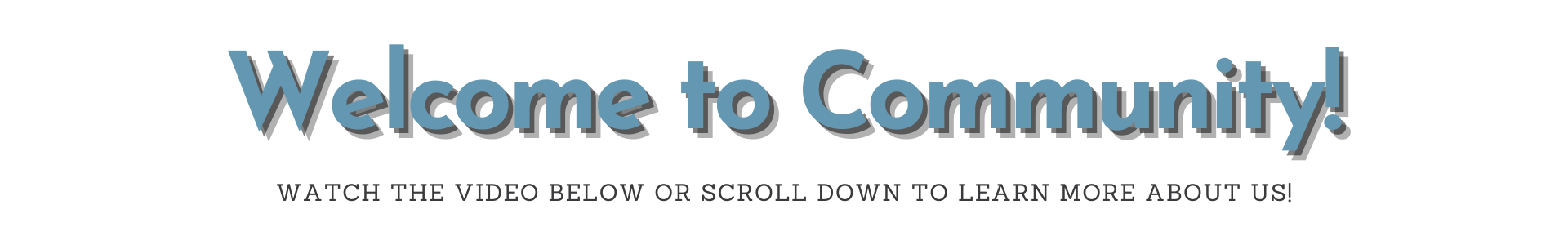 Welcome to Community!